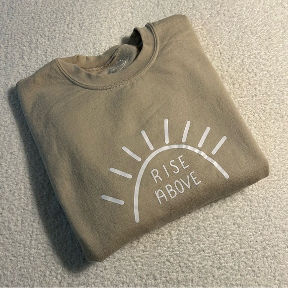 Tan 'Rise Above' Graphic Sweatshirt - Picture 1 of 6